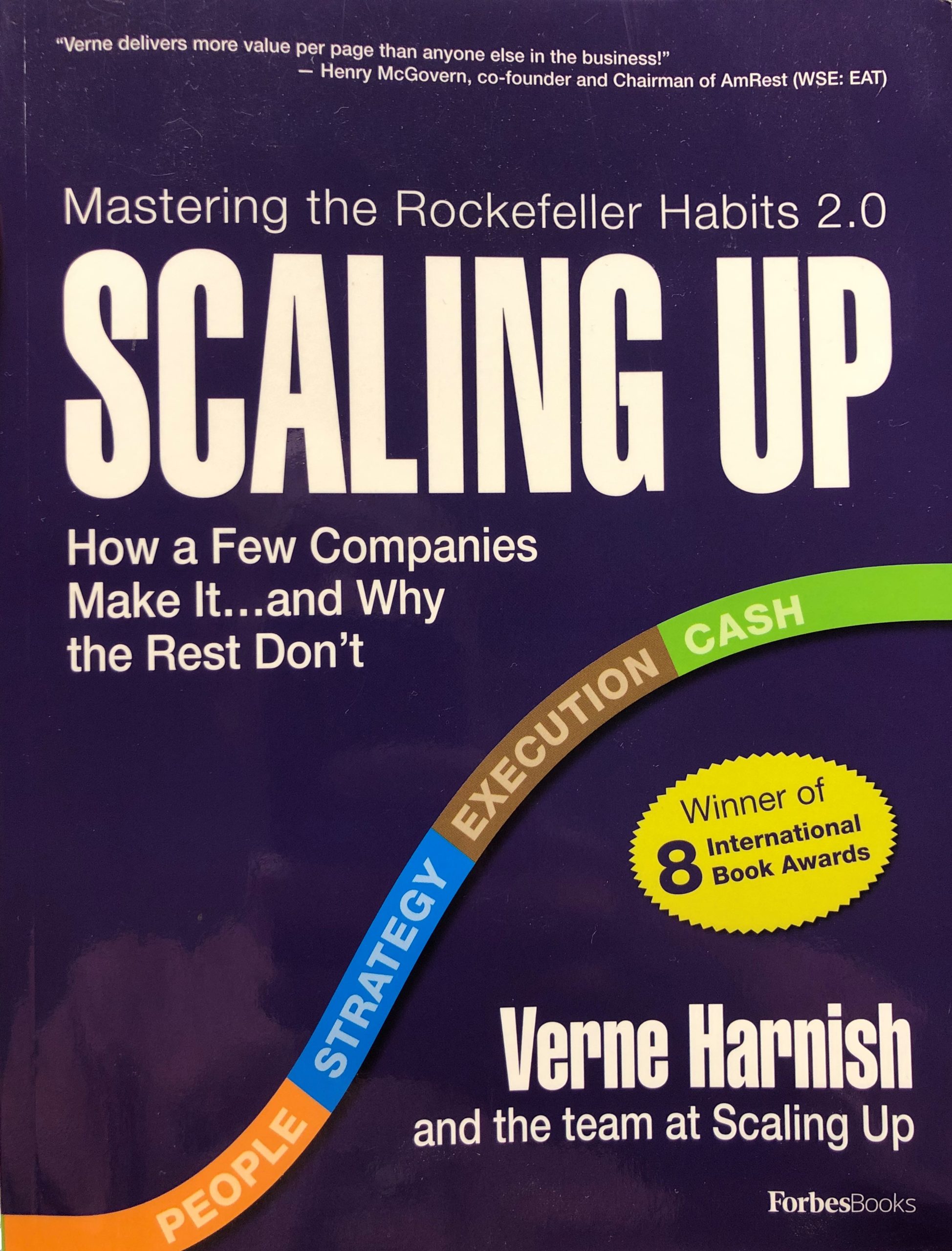 SCALING UP – Verne Harnish & The Team at Gazelles