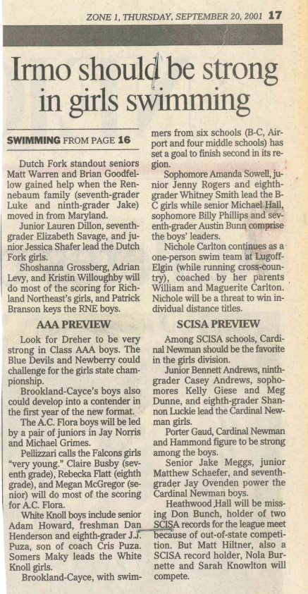 Irmo should be strong in girls swimming. September 20th, 2001 article in The State Paper where I was listed as a “standout senior” swimmer